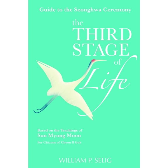 Guide to the Seonghwa Ceremony: The Third Stage of Life, (Paperback)