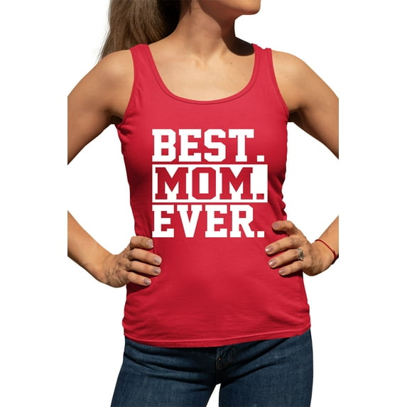 Womens Best Mom Ever #1 Mom World's Best Mom Mother's Day Racerback Tank Top T-Shirt