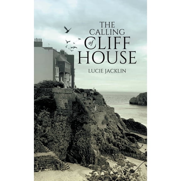 The Calling of Cliff House, (Paperback)