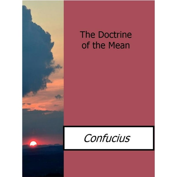 The Doctrine Of The Mean EBook Walmart Walmart