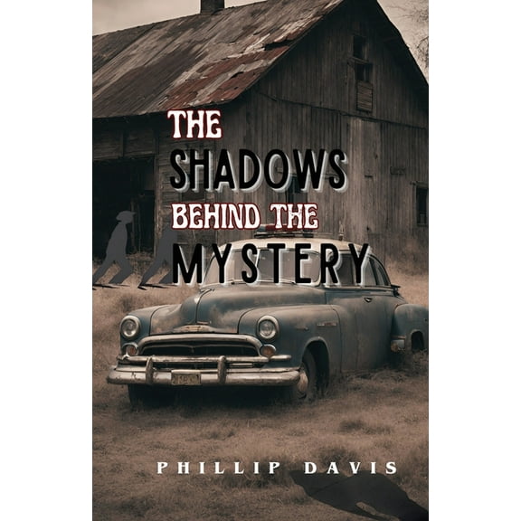 The Shadow Behind the Mystery, (Paperback)