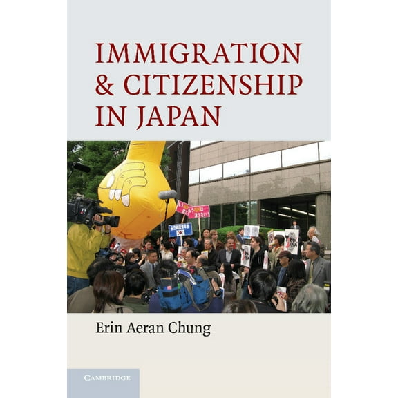 Immigration and Citizenship in Japan, (Paperback)