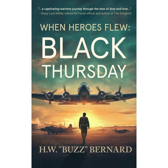 When Heroes Flew When Heroes Flew: Black Thursday, Book 6, (Paperback)