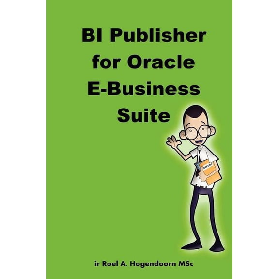 Bi Publisher for Oracle E-business Suite