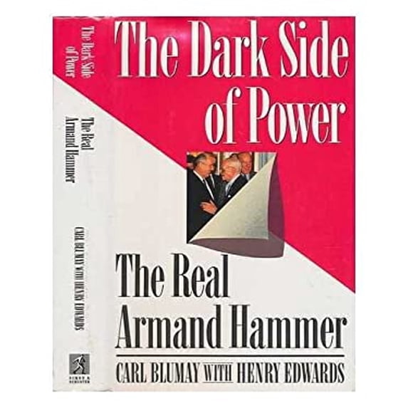 Pre-Owned The Dark Side of Power: The Real Armand Hammer (Hardcover) 0671700537 9780671700539
