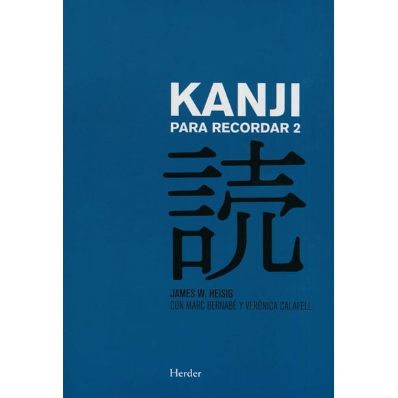 KANJI PARA RECORDAR 2 HERDER EDITORIAL JAMES W HEISING