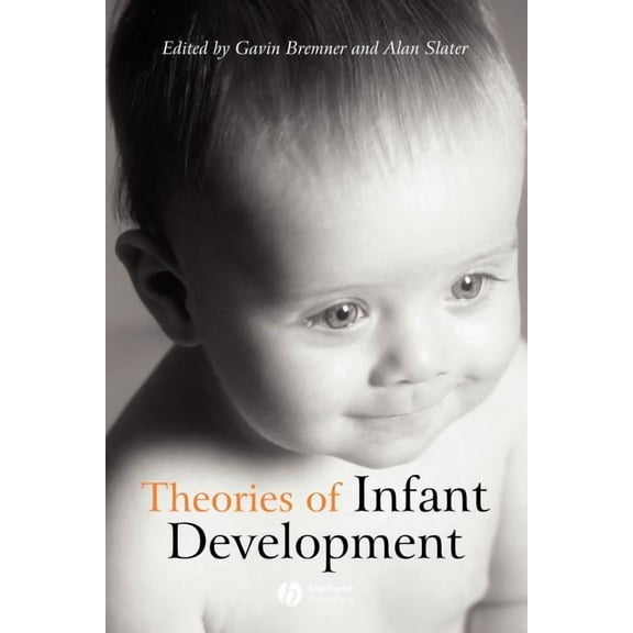 Theories Infant Development, (Paperback)