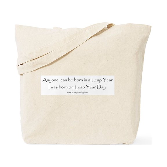 CafePress - Anyone Can Be Born In Leap Ye Tote Bag - Unisex Canvas Tote Bag, Beige, 1-Piece