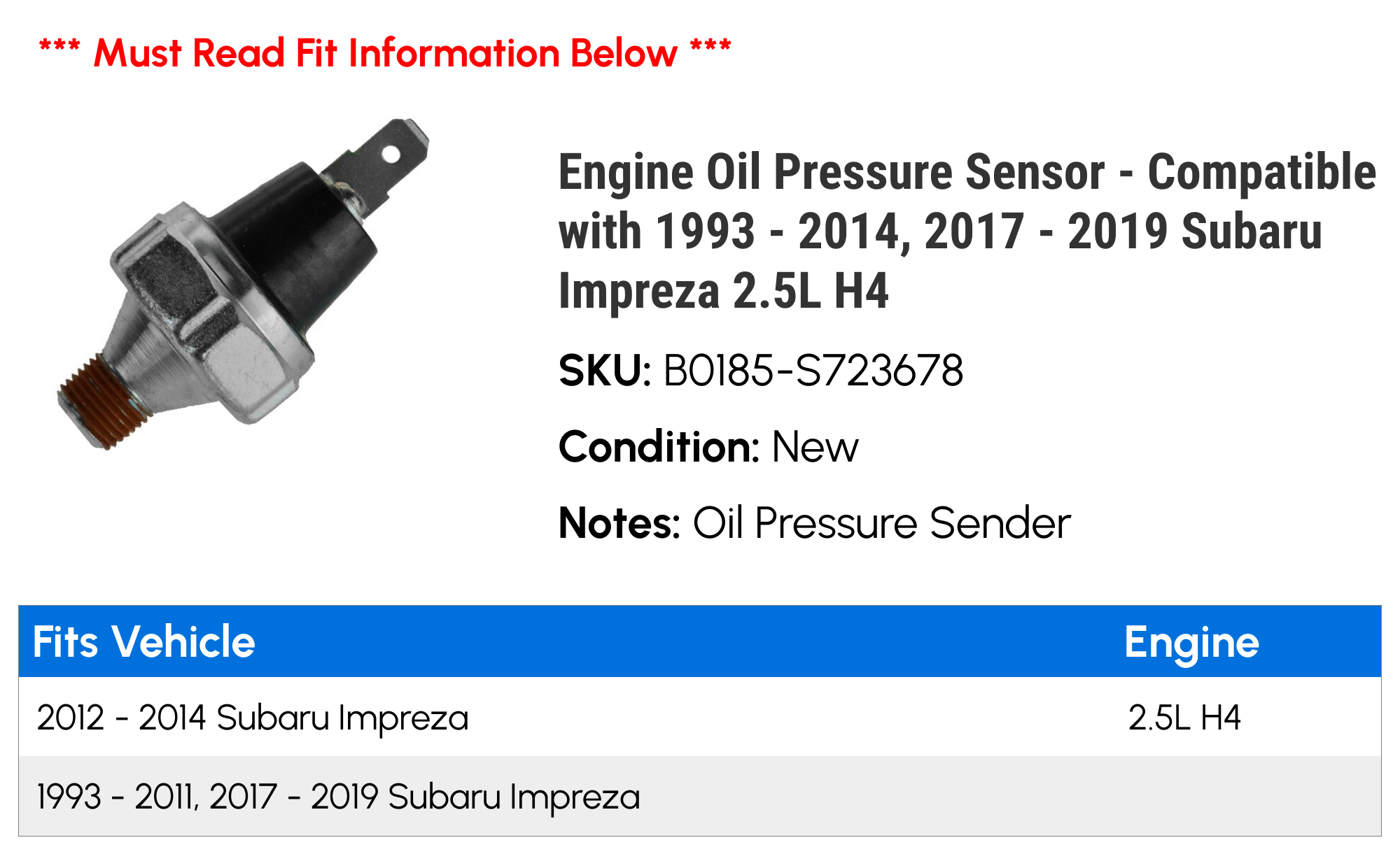 Engine Oil Pressure Sensor - Compatible with 1993 - 2014, 2017 - 2019 Subaru Impreza 2.5L H4 1994 1995 1996 1997 1998 1999 2000 2001 2002 2003 2004 2005 2006 2007 2008 2009 2010 2011 2012 2013