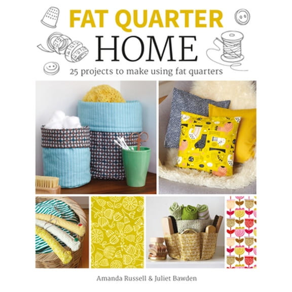 Pre-Owned Fat Quarter: Home (Paperback) 1784943851 9781784943851
