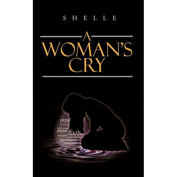 A Woman's Cry, (Hardcover)