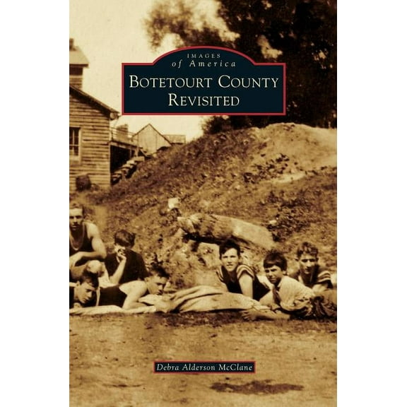 Botetourt County Revisited (Hardcover)