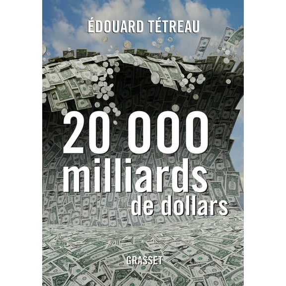 Documents Francais 20000 Milliards de Dollars, (Paperback)