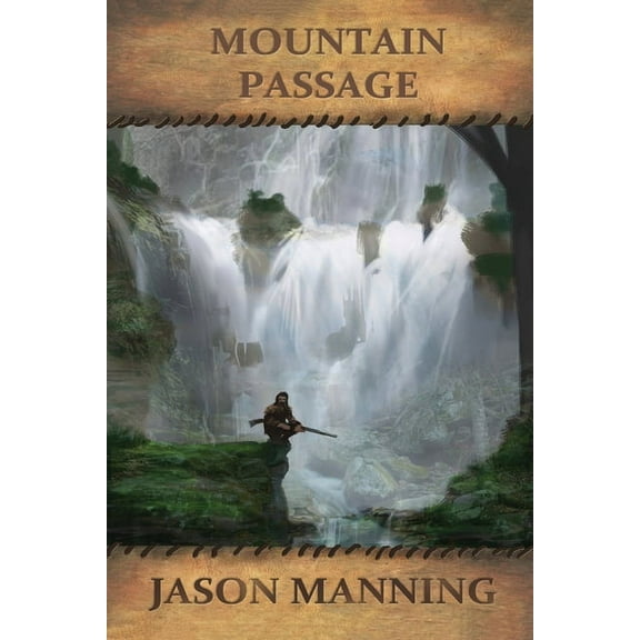 Mountain Man Mountain Passage, Book 1, (Paperback)
