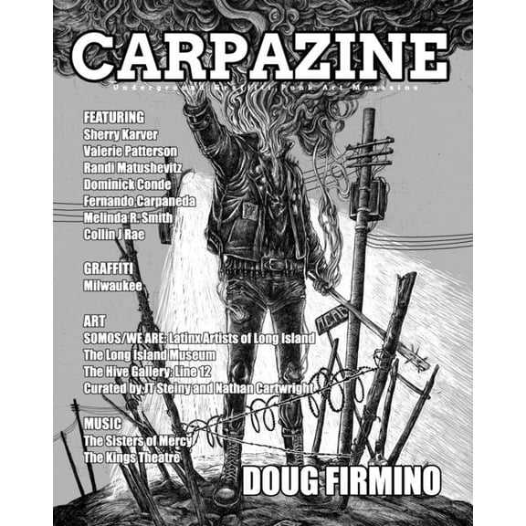 Carpazine Art Magazine Issue Number 38: Underground.Graffiti.Punk Art Magazine, (Paperback)