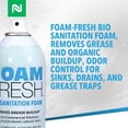 thumbnail image 2 of Bio-decontamination foam, removes grease and organic buildup, suitable for sinks, drains, and grease traps deodorization, 18 ounces, 2 of 4