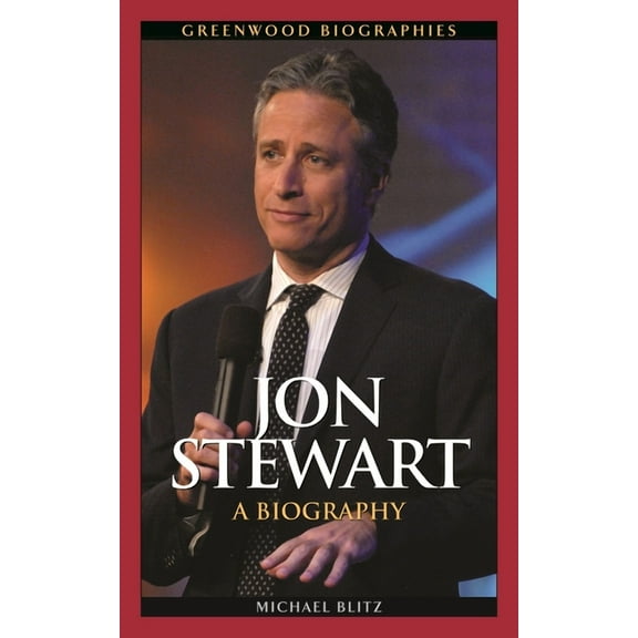 Greenwood Biographies Jon Stewart: A Biography, (Hardcover)