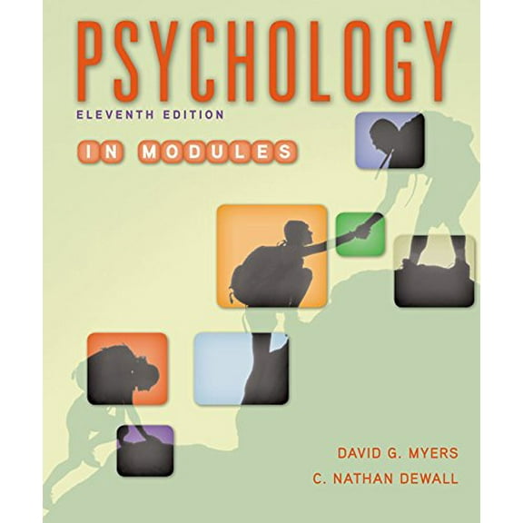 Pre-Owned Psychology in Modules, 9781464167522, 1464167524, Hardcover, Eleventh edition