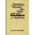 thumbnail image 2 of Psychiatry Between the Wars, 1918-1945: A Recollection (Contributions in Medical Studies), 2 of 2