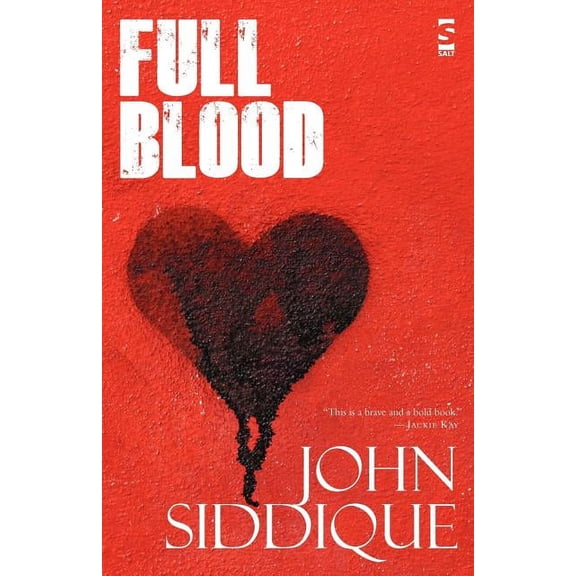 Full Blood  Paperback  John Siddique
