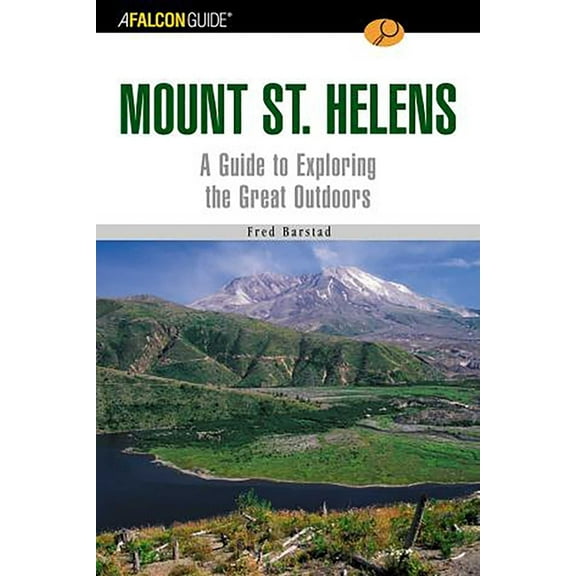 Exploring Falconguide(r) to Mount St. Helens, (Paperback)