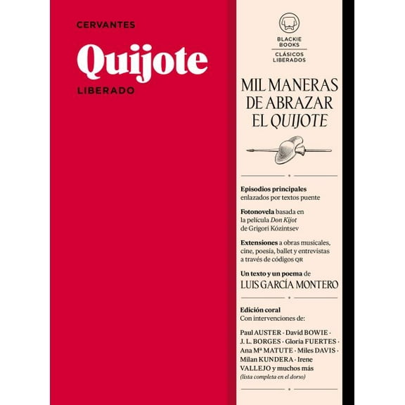 Quijote Liberado / Quixote (Paperback) by Miguel de Cervantes Y Saavedra