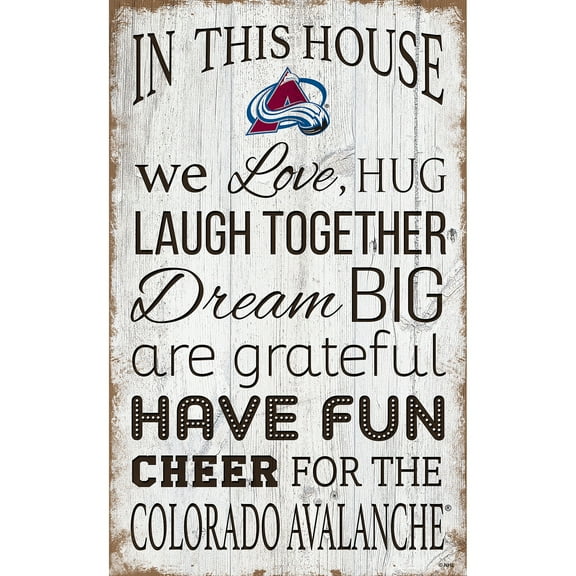 Colorado Avalanche 11'' x 19'' Team In This House Sign