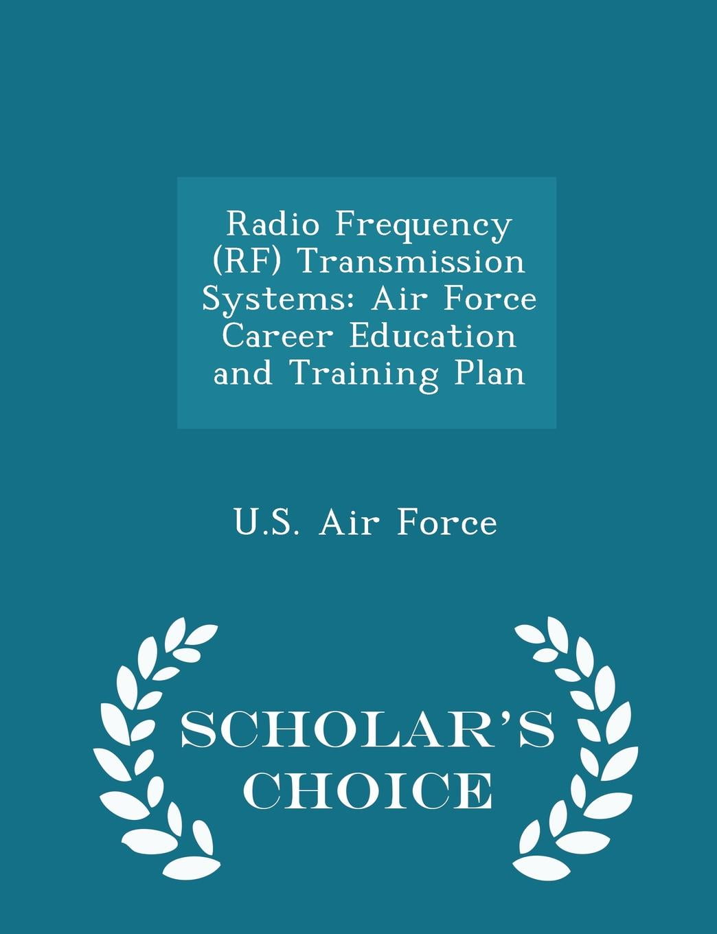 Radio Frequency (Rf) Transmission Systems Air Force Career Education
