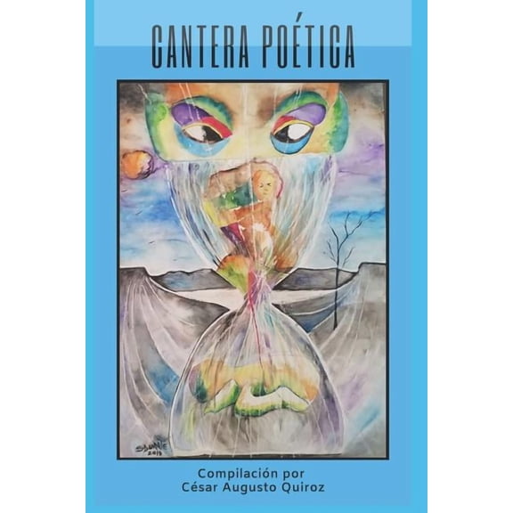 Cantera potica Spanish Edition Paperback 1072229420 9781072229421 Csar Augusto Quiroz