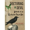 thumbnail image 1 of Doctoring the Devil: Cahiers d'Un Homme de Conjuration Appalachien, 1 of 1