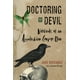 Doctoring the Devil: Cahiers d'Un Homme de Conjuration Appalachien – image 1 sur 1
