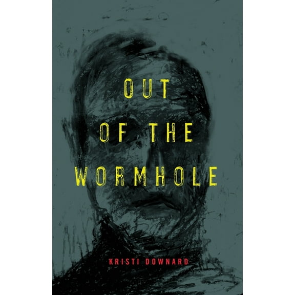 Out of the Wormhole, (Paperback)