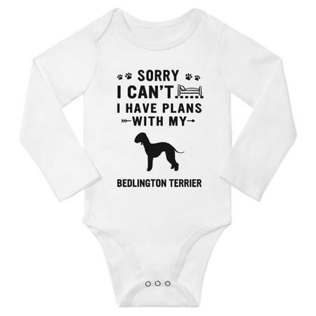 

Sorry I Can t I Have Plans With My Bedlington Terrier Baby Long Sleeve Jumpsuits (White 6-12 Months)
