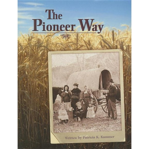 Pre-Owned The Pioneer Way (Pair-it Books Proficiency, Stage 5) Paperback