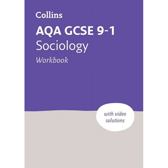 Aqa GCSE 9-1 Sociology Workbook: Ideal for Home Learning, 2023 and 2024 Exams, (Paperback)