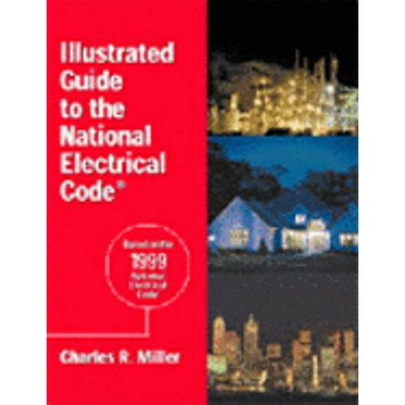 Illustrated Guide National Electrical Code
