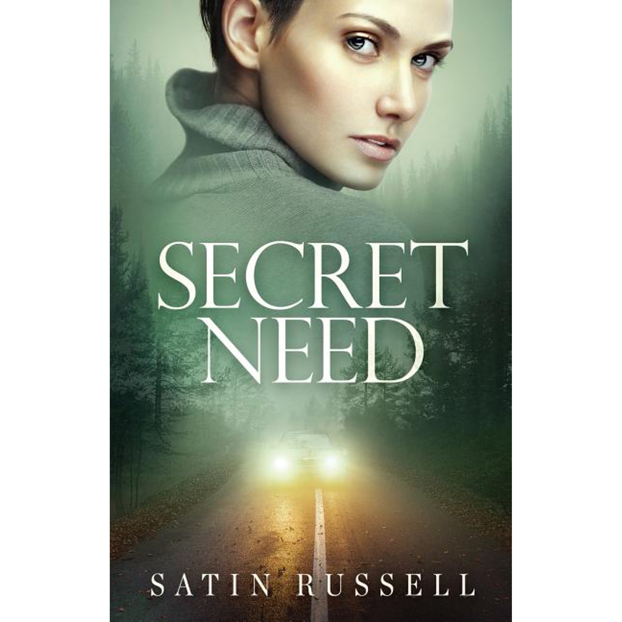Harper Sisters: Secret Need (Paperback)