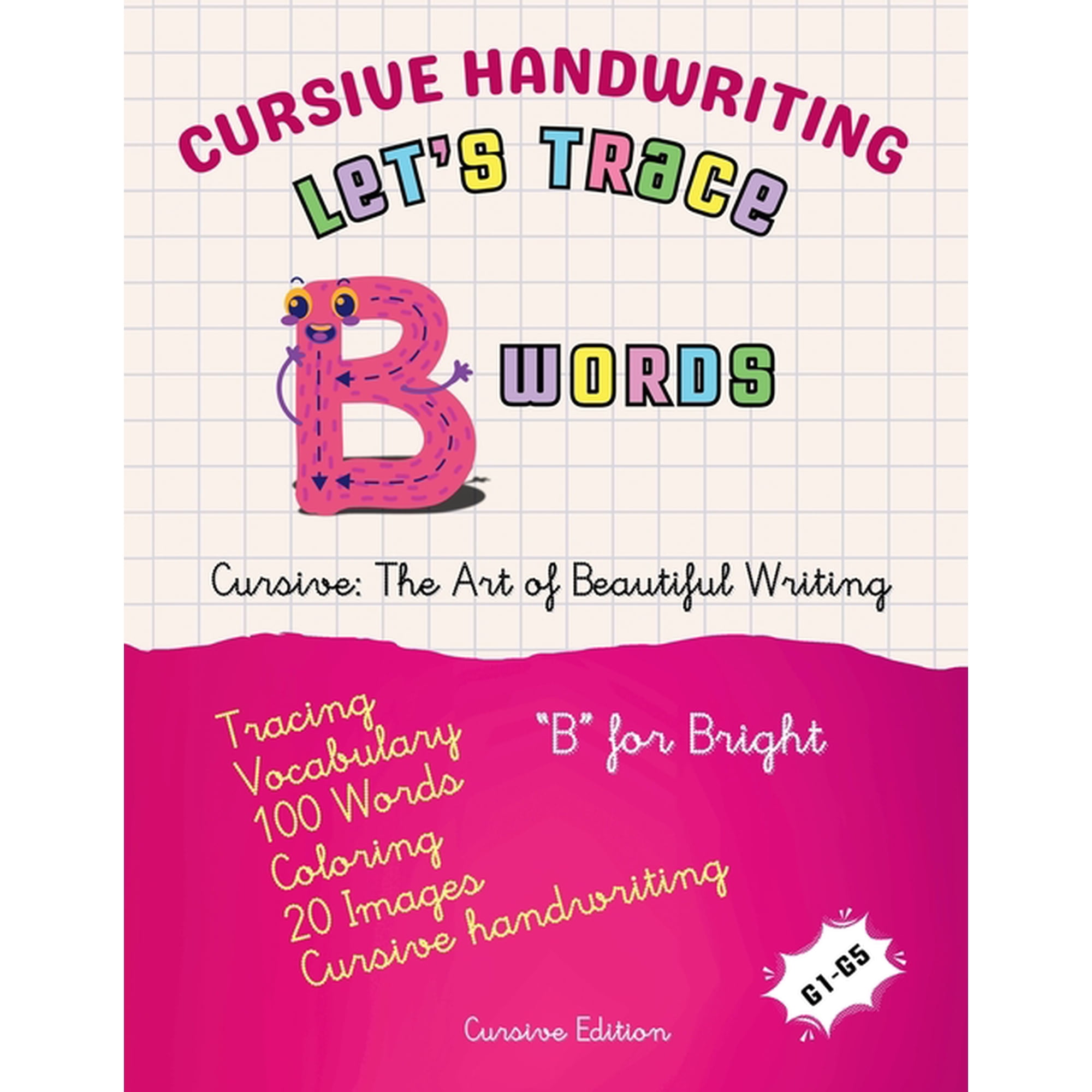 Let s Trace A to Z Words: 2 600 Words - Cursive Handwriting: Let s Trace B Words (Paperback)