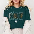 thumbnail image 2 of Camiseta «My Favorite Dancer Call Me Mom» (Mi bailarina favorita, llámame mamá): cuello redondo, estampado a doble cara, versátil para ocasiones informales y fiestas, lavable a máquina, corte favor, 2 of 4