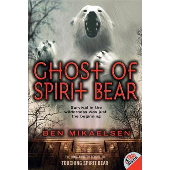 Pre-Owned Ghost of Spirit Bear (Paperback) 006009009X 9780060090098