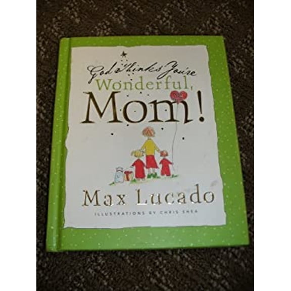 Pre-Owned God Thinks You're Wonderful, Mom! Paperback