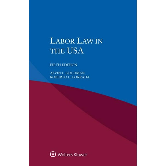 Labor Law in the USA, 5th Edition, (Paperback)