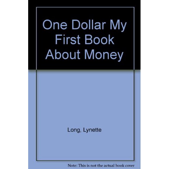 Pre-Owned One Dollar My First Book About Money Paperback