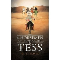 The 4 Horsemen of the Apocalypse....& Tess (Hardcover)