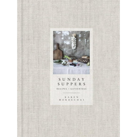 Pre-Owned Sunday Suppers : Recipes   Gatherings: a Cookbook (Hardcover) 9780385345262