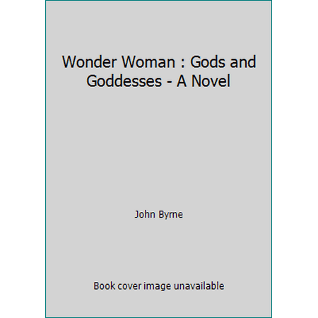 Wonder Woman : Gods and Goddesses, Used [Paperback]