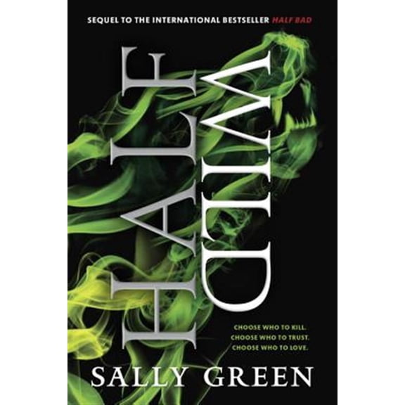 Pre-Owned Half Wild (Paperback) 0147511933 9780147511935