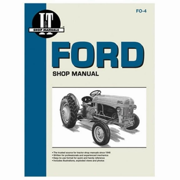 International Harvester FO-4 Ford Series Shop Manual