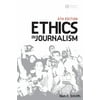 Ethics in Journalism 6e, Used [Paperback]