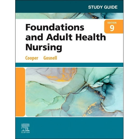 Study Guide for Foundations and Adult Health Nursing, (Paperback)